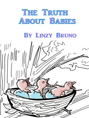 cover image of The Truth About Babies
